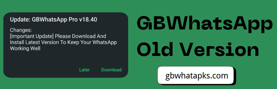 gb whatsapp old version